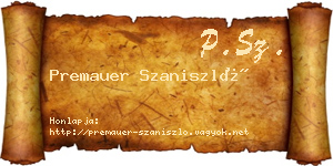 Premauer Szaniszló névjegykártya